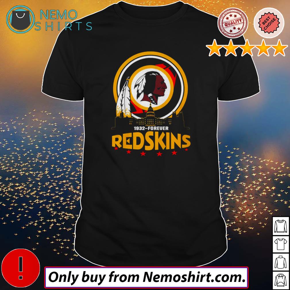 Washington Redskins 1932-forever redskins shirt, hoodie, sweater