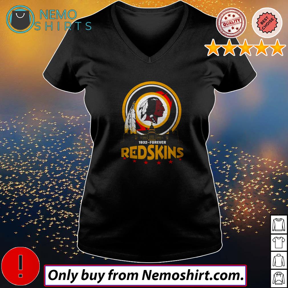 Washington Redskins 1932 forever shirt, hoodie, sweater, long sleeve and  tank top