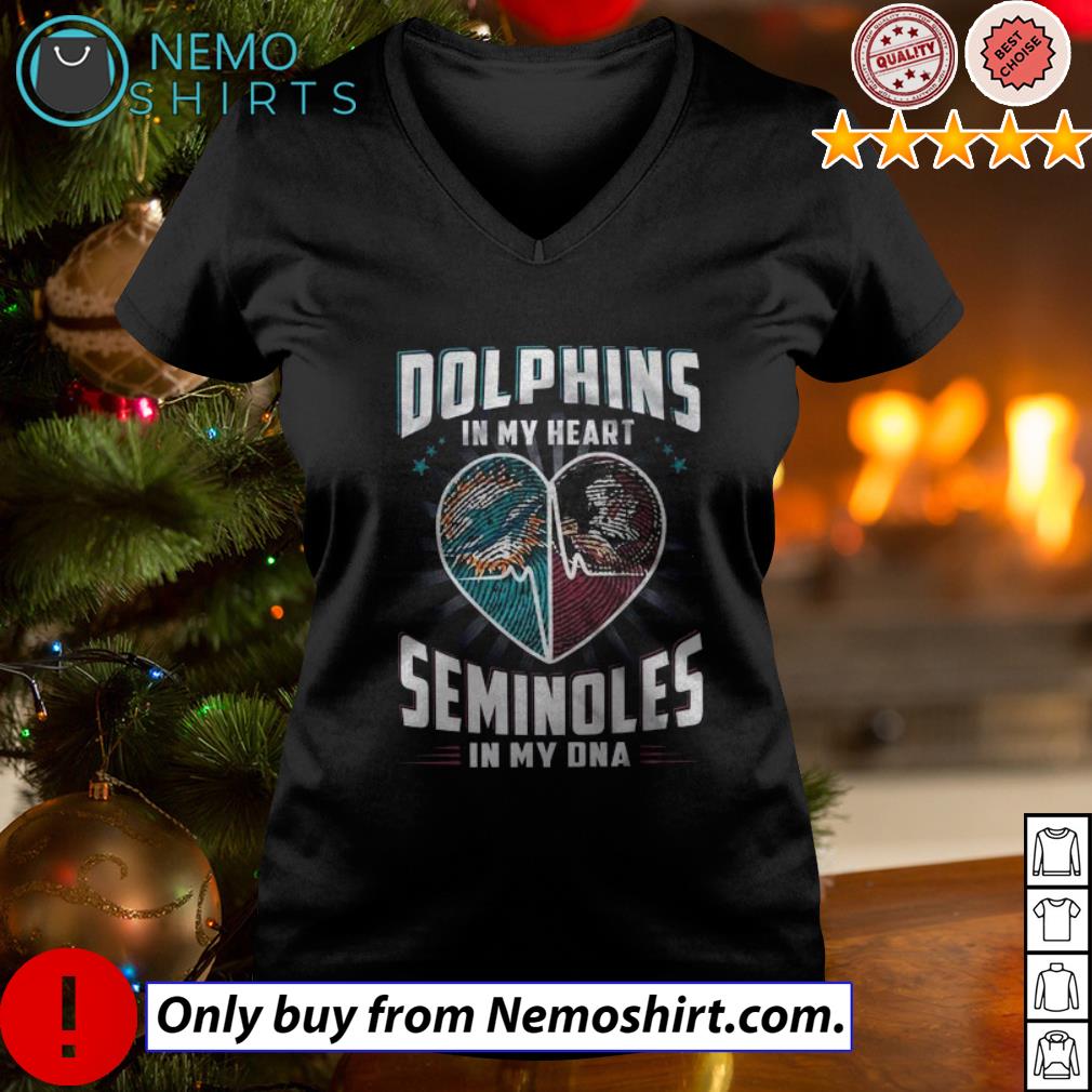 Blood Inside Me Miami Dolphins And Florida State Seminoles It's In My Heart  Shirt