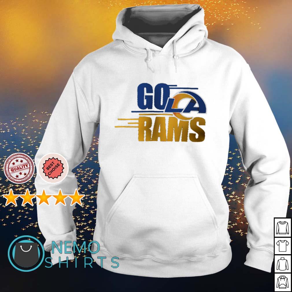 Los Angeles Rams Go Rams shirt, hoodie, sweater and v-neck t-shirt