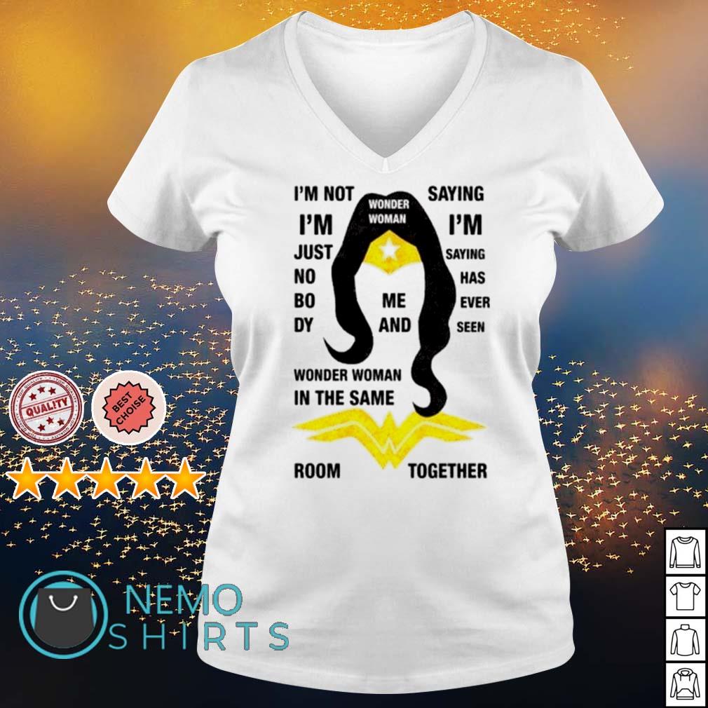 I'm Not Wonder Woman T-Shirt I'm Not Wonder Woman T-Shirt